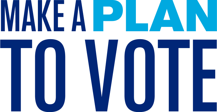 Make a plan to vote